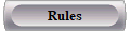 Rules